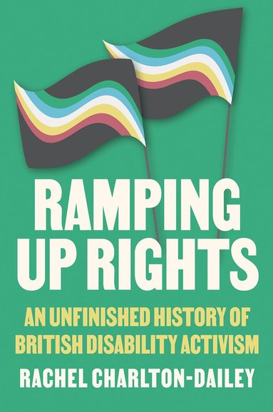 Rachel Charlton-Dailey - Ramping Up Rights, Häftad