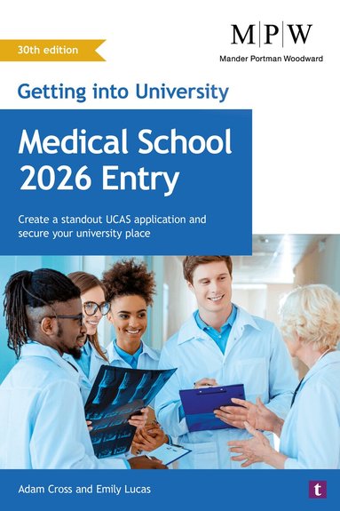 Adam Cross, Emily Lucas - Getting into University: Medical School 2026 Entry, Häftad