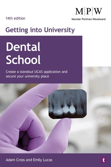 Adam Cross, Emily Lucas - Getting into University: Dental School, Häftad