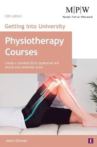 bokomslag Getting into University: Physiotherapy Courses