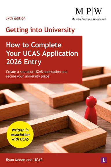 Ryan Moran, UCAS - Getting into University: How to Complete your UCAS Application 2026 Entry, Häftad