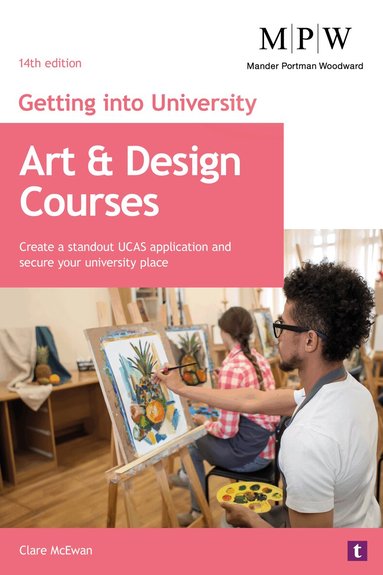 Clare McEwan - Getting into University: Art and Design Courses, Häftad