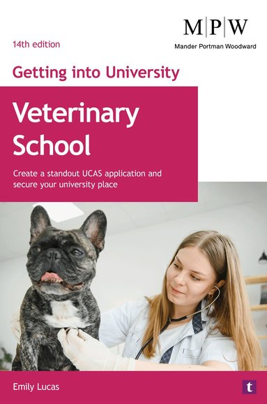 Emily Lucas - Getting into University: Veterinary School, Häftad