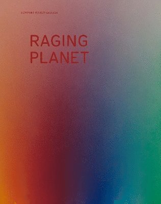 bokomslag Raging Planet