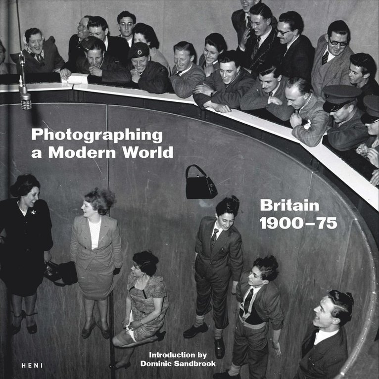 Photographing a Modern World, Inbunden