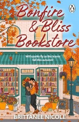 Brittanee Nicole - Bonfire and Bliss Bookstore, Häftad