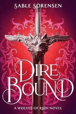 Sable Sorensen - Dire Bound, Häftad