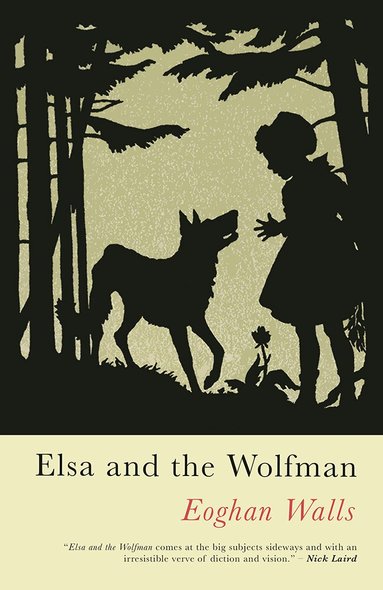 Eoghan Walls - Elsa and the Wolfman, Häftad