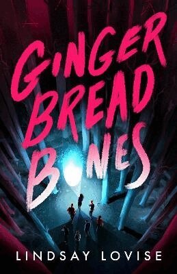 Lindsay Lovise - Gingerbread Bones, Inbunden