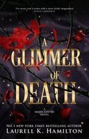 Laurell K Hamilton - A GLIMMER OF DEATH, Häftad