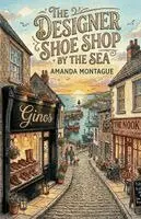 Amanda Montague - Designer Shoe Shop By The Sea, Häftad. Tillgänglighet: Lägg i varukorg