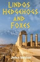 John Wilton - Lindos Hedgehogs and Foxes, Häftad