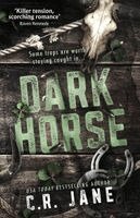 C.R. Jane - Dark Horse, Häftad