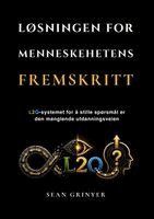 Sean Grinyer - LØsningen for Menneskehetens Fremskritt, Häftad. Tillgänglighet: Lägg i varukorg