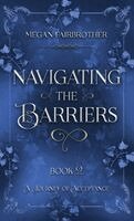 Megan Fairbrother - NAVIGATING THE BARRIERS, Inbunden. Tillgänglighet: Lägg i varukorg