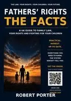 Robert Porter - Fathers' Rights the Facts, Häftad. Tillgänglighet: Lägg i varukorg