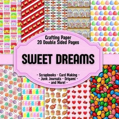 Sweet Dreams Scrapbook Crafting Paper, Häftad. Tillgänglighet: Lägg i varukorg
