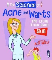 bokomslag The Science Of Acne & Warts
