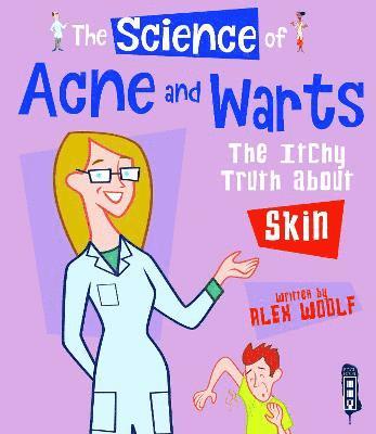 bokomslag The Science of Acne & Warts