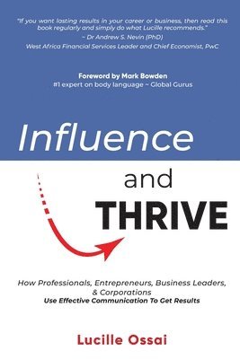 Lucille Ossai - Influence and Thrive, Häftad