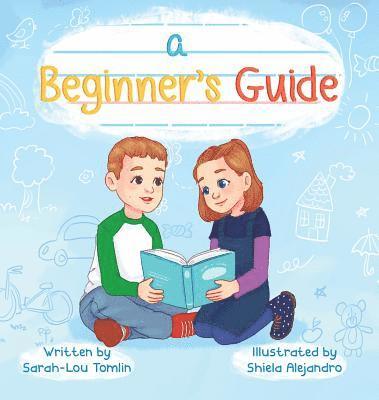 A Beginner's Guide 1