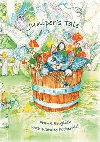 bokomslag Juniper's Tale