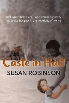 Susan Robinson - Caste in Half, Häftad