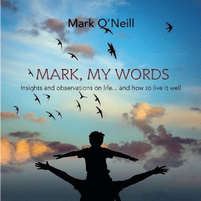 Mark, My Words 1