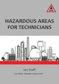 bokomslag Hazardous Areas For Technicians