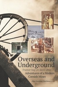 bokomslag Overseas and Underground