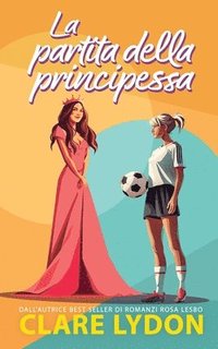 bokomslag La partita della principessa