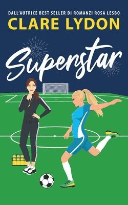 Clare Lydon - Superstar, Häftad