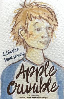 Catherine Montgomery - Apple Crumble, Häftad