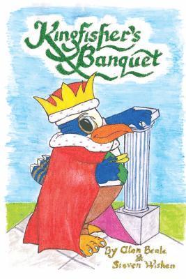 Alan Beale - Kingfisher's Banquet, Häftad