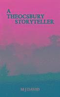 bokomslag A Theocsbury Storyteller