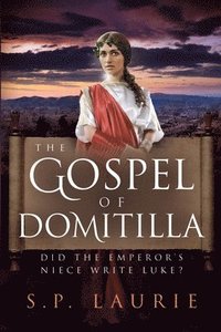 bokomslag The Gospel of Domitilla