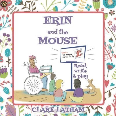 Clare Latham - Erin and the Mouse, Häftad
