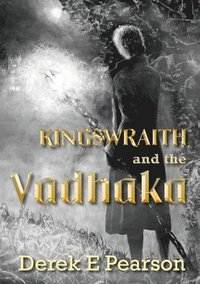 bokomslag Kingswraith: And the Vadhaka