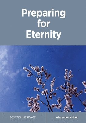 Preparing for Eternity 1