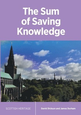 David Dickson, James Durham - Sum of Saving Knowledge, Häftad