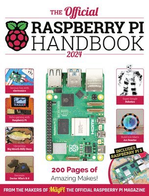 The Makers of The MagPi magazine, The Makers of the Magpi Magazine - The Official Raspberry Pi Handbook, Häftad