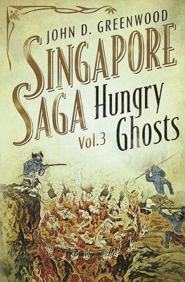 John D. Greenwood - Hungry Ghosts, Häftad