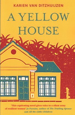 Karien Van Ditzhuijzen, Karien van Ditzhuijzen - Yellow House, Häftad