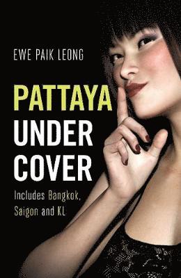 bokomslag Pattaya Undercover