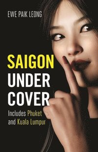 bokomslag Saigon Undercover