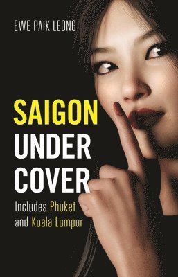 bokomslag Saigon Undercover