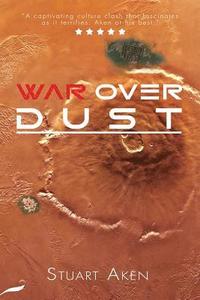 bokomslag War Over Dust