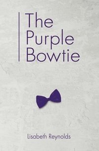 bokomslag The Purple Bowtie