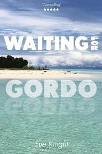 bokomslag Waiting for Gordo