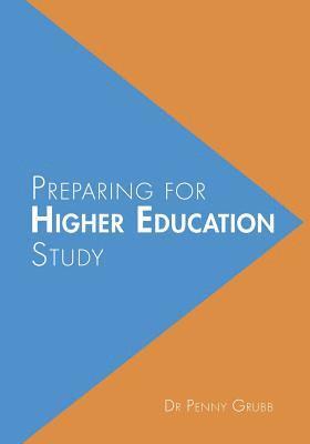 Preparing for higher education study 1